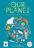 Our Planet: Created in partnership with WWF, Our Planet is a stunning book for children and adults, featuring a foreword by Sir David Attenborough - MPHOnline.com