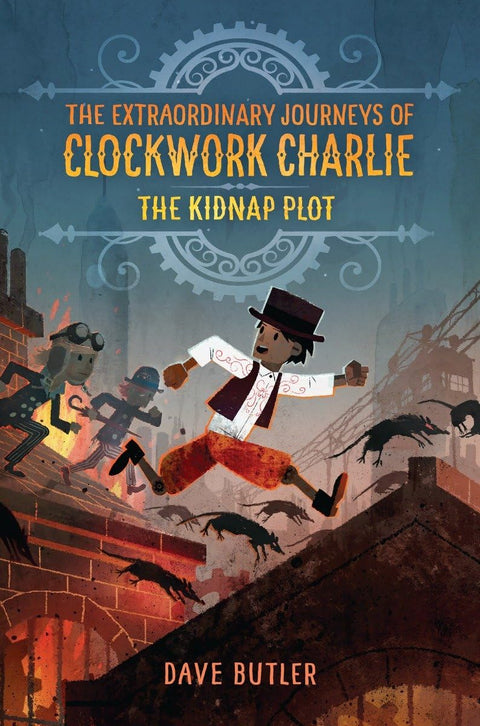 The Extraordinary Journeys Ofclockwork Charlie: The Kidnap - MPHOnline.com