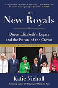 The New Royals: Queen Elizabeth's Legacy and the Future of the Crown - MPHOnline.com