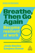 WIP Breathe, Then Go Again: Become Resilient at Work - MPHOnline.com