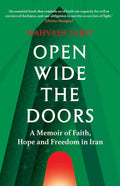 Open Wide the Doors: A Memoir of Faith, Hope and Freedom in Iran - MPHOnline.com