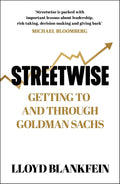 Streetwise: Lessons From a Life at Goldman Sachs - MPHOnline.com