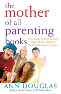 Mother Of All Parenting Books - MPHOnline.com