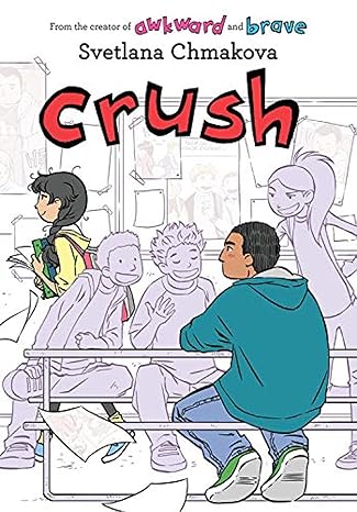 Crush (Berrybrook Middle School, 3) - MPHOnline.com