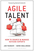 AGILE TALENT: HOW TO SOURCE &MANAGE OUTSIDE EXPERTS - MPHOnline.com