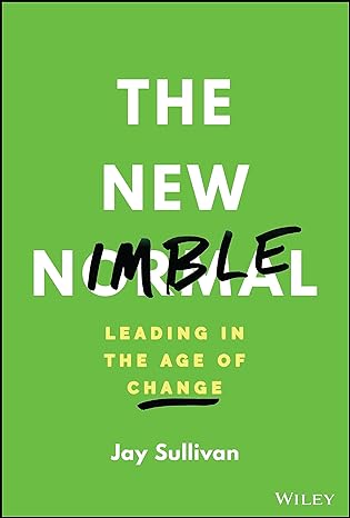 The New Nimble: Leading In The Age Of Change - MPHOnline.com