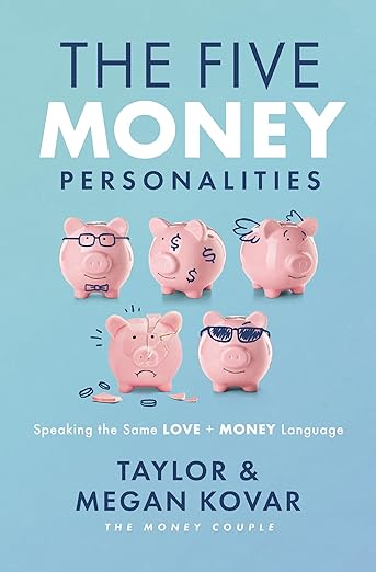 The Five Money Personalities: Speaking the Same Love and Money Language - MPHOnline.com