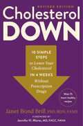Cholesterol Down, Revised Edition: Ten Simple Steps to Lower Your Cholesterol in Four Weeks--Without Prescription Drugs - MPHOnline.com