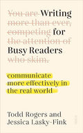 Writing for Busy Readers: Communicate More Effectively in the Real World - MPHOnline.com