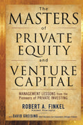 The Masters of Private Equity and Venture Capital - MPHOnline.com