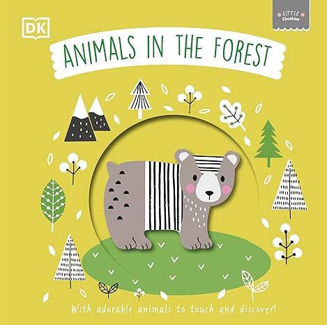 DK Little Chunkies: Animals in the Forest - MPHOnline.com