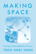 Making Space: Creating a Home Meditation Practice - MPHOnline.com