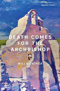 Death Comes for the Archbishop  (Signature Classics) - MPHOnline.com