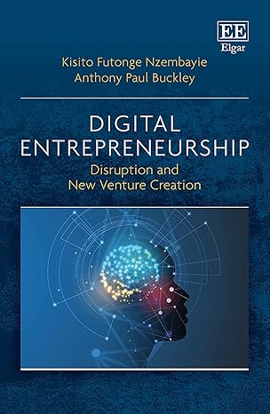 Digital Entrepreneurship : Disruption and New Venture Creation - MPHOnline.com