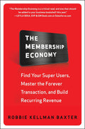 The Membership Economy - MPHOnline.com