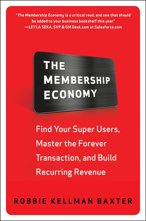 The Membership Economy - MPHOnline.com