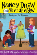 NANCY DREW CLUE CREW #29 DESIGNED FOR DISASTER - MPHOnline.com