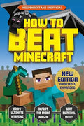 How To Beat Minecraft: Updated & Expanded (Independent & Unofficial) - MPHOnline.com