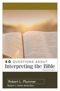 40 Questions About Interpreting the Bible - MPHOnline.com
