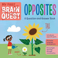 My First Brain Quest Opposites: A Question and Answer Book - MPHOnline.com