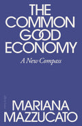 The Common Good Economy - MPHOnline.com