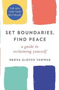 Set Boundaries, Find Peace: A Guide to Reclaiming Yourself - MPHOnline.com