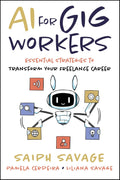 AI for Gig Workers: Essential Strategies to Transform Your Freelance Career - MPHOnline.com