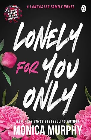 Lonely For You Only (Lancaster Prep) - MPHOnline.com