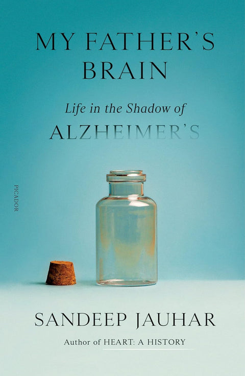 My Father's Brain: Life in the Shadow of Alzheimer's - MPHOnline.com