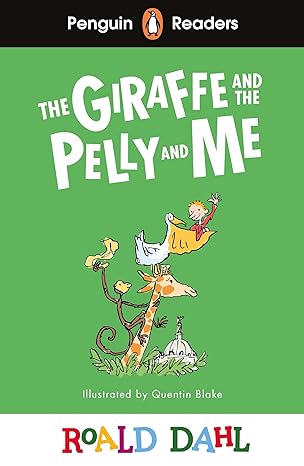 Penguin Readers Level 1: Roald Dahl The Giraffe and the Pelly and Me (ELT Graded Reader) - MPHOnline.com