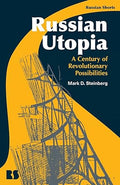 Russian Utopia: A Century of Revolutionary Possibilities - MPHOnline.com