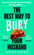 The Best Way to Bury Your Husband - MPHOnline.com