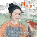 Mulan: The Story of the Legendary Warrior Told in English and Chinese - MPHOnline.com