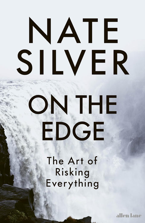 On the Edge: The Art of Risking Everything (UK edition) - MPHOnline.com