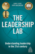 The Leadership Lab: Understanding Leadership In The 21St Cen - MPHOnline.com