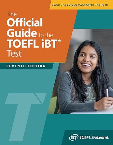 The Official Guide To The TOEFL iBT Test 7E - MPHOnline.com