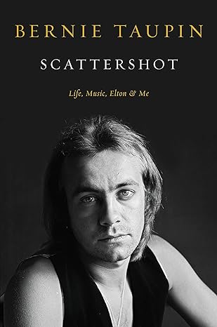 Scattershot: Life, Music, Elton, and Me - MPHOnline.com