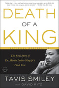 DEATH OF A KING: THE REAL STORY OF DR. MARTIN LUTHER KING JR - MPHOnline.com