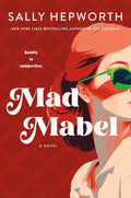 Mad Mabel: A Novel - MPHOnline.com