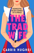 The Trad Wife - MPHOnline.com