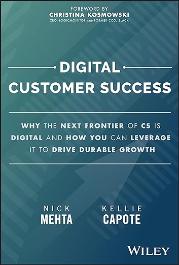 Digital Customer Success: Why the Next Frontier of CS is Digital and How You Can Leverage it to Drive Durable Growth - MPHOnline.com