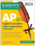 AP English Literature and Composition Premium, 2024: 8 Practice Tests + Comprehensive Review + Online Practice (Barron's AP) Premium Edition - MPHOnline.com