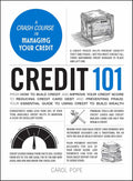 Credit 101: From How to Build Credit and Improve Your Credit Score to Reducing Credit Card Debt and Preventing Fraud - MPHOnline.com