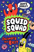Squid Squad #02: Shrimply the Best - MPHOnline.com