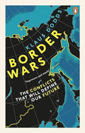 Border Wars : The conflicts that will define our future - MPHOnline.com