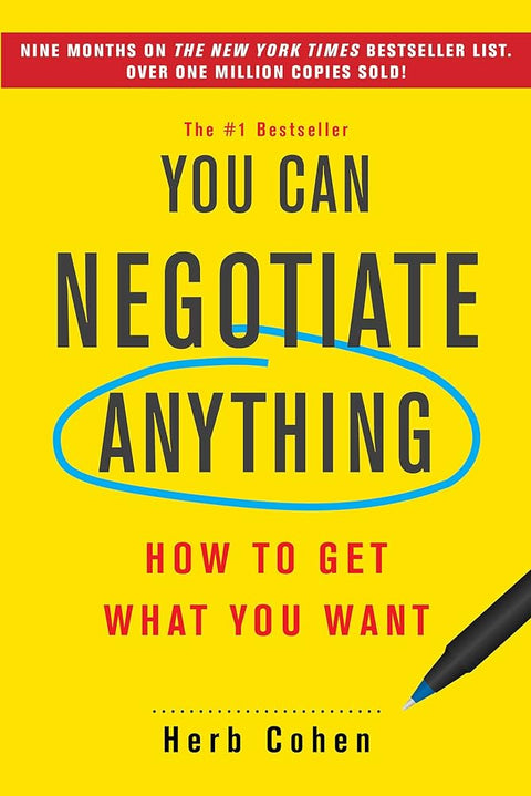 You Can Negotiate Anything: How to Get What You Want - MPHOnline.com