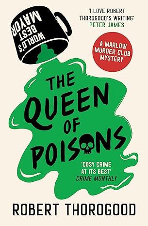 The Marlow Murder Club #03: The Queen of Poisons - MPHOnline.com