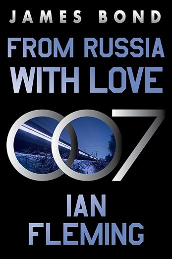 From Russia with Love: A James Bond Novel (James Bond, 5) - MPHOnline.com