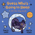 Guess Who'S Going To Sleep ( A Lift The Flap Book) - MPHOnline.com