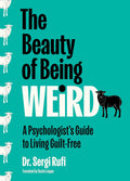 The Beauty of Being Weird - MPHOnline.com